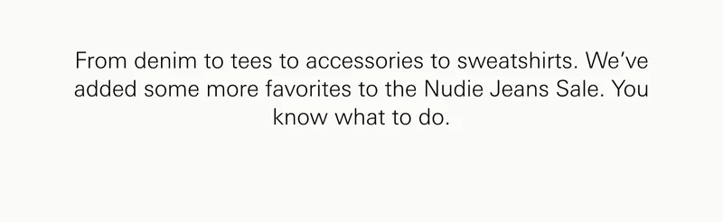 Nudie jeans sale