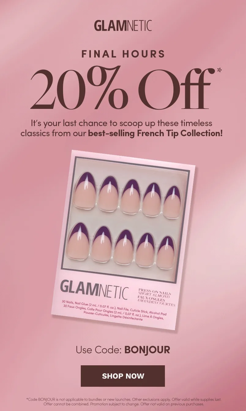 FINAL CALL to shop 20% off with the code BONJOUR