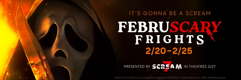 FEBRUSCARY FRIGHTS