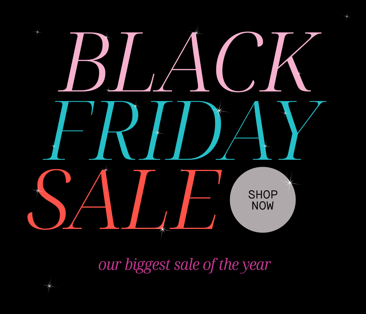 Black Friday Sale starts NOW!