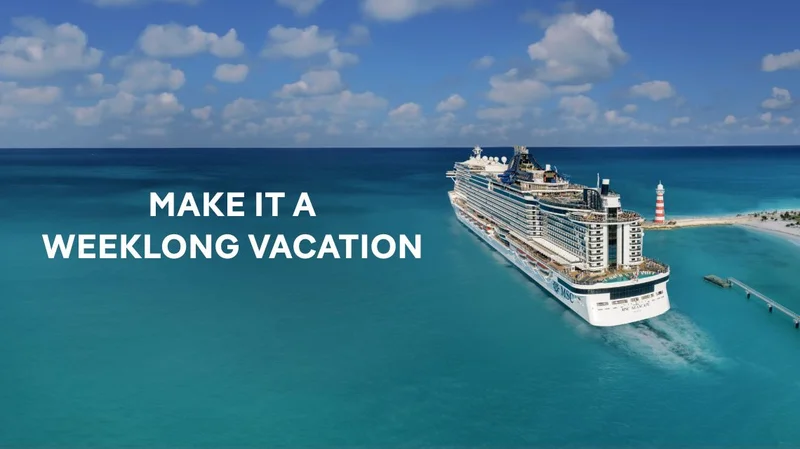 Make It a Weeklong Vacation – Click to View Cruises & Book Now