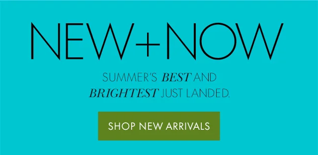 SHOP NEW ARRIVALS