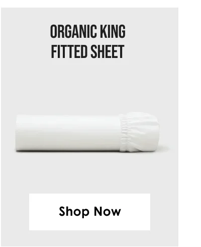 Organic King Fitted Sheet