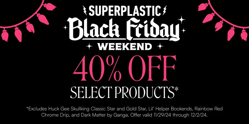 Superplastic Black Friday Weekend Promo