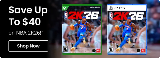 Save Up To $40 on NBA 2K26!* | Shop Now