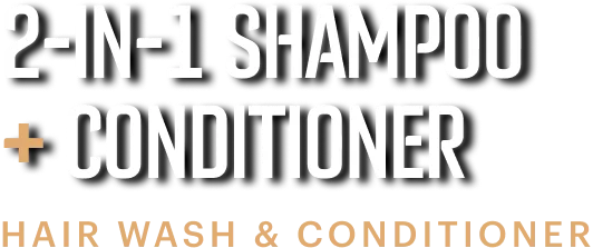 2-in-1 Shampoo + Conditioner