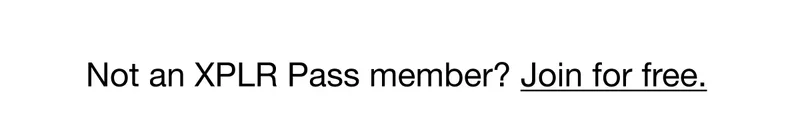 Shop Not an XPLR Pass member? Join for free.