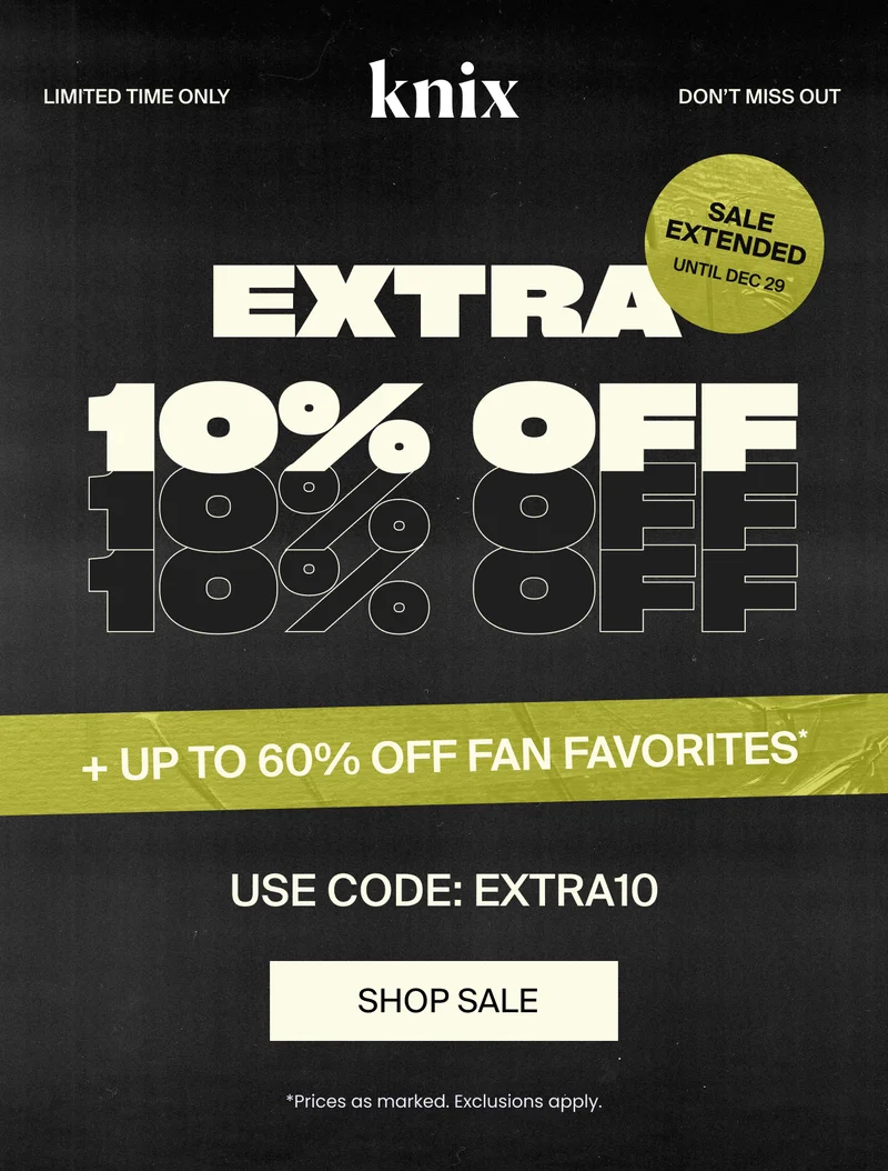 Knix: Limited-Time Only! Don't miss out. Extra 10% off Extended until Dec 29th + up to 60% off fan favorites. Use Code discount code. Shop Sale