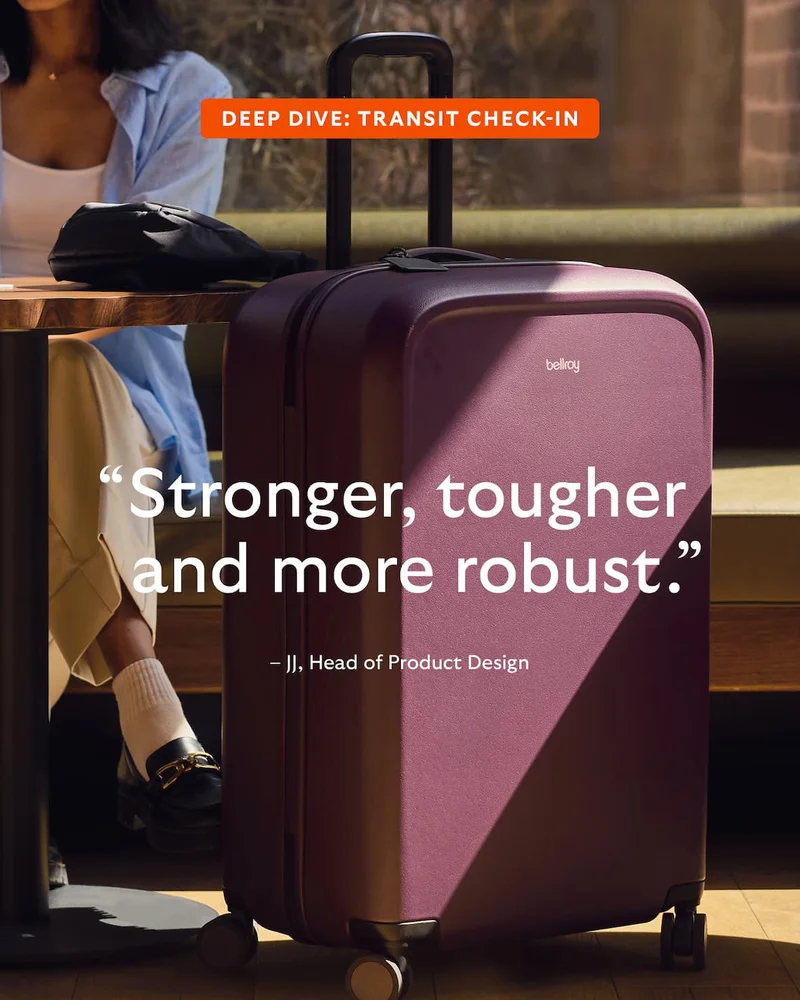 Preheader Deep dive: Transit Check-In Header "Stronger, tougher and more robust." – JJ, Head of Product Design CTA Shop it