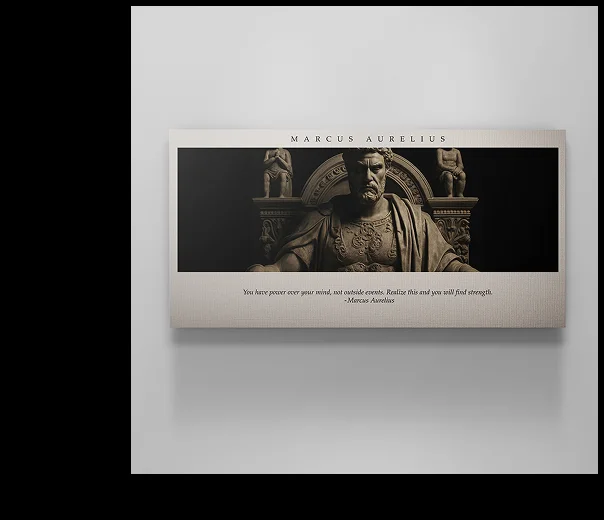 Wall art showing a stone statue of Marcus Aurelius seated with a stern expression, flanked by Roman figures. Quote below reads: “You have power over your mind, not outside events. Realize this and you will find strength.” – Marcus Aurelius Wall art showing a stone statue of Marcus Aurelius seated with a stern expression, flanked by Roman figures. Quote below reads: “You have power over your mind, not outside events. Realize this and you will find strength.” – Marcus Aurelius