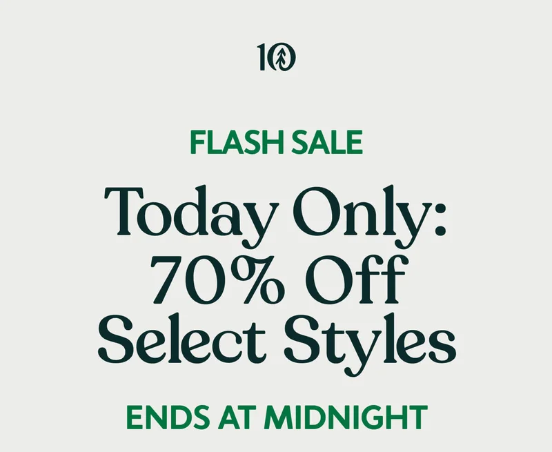 Flash Sale - Today Only: 70% Off Select Styles