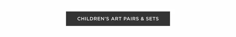 Children's Art Pairs & Sets