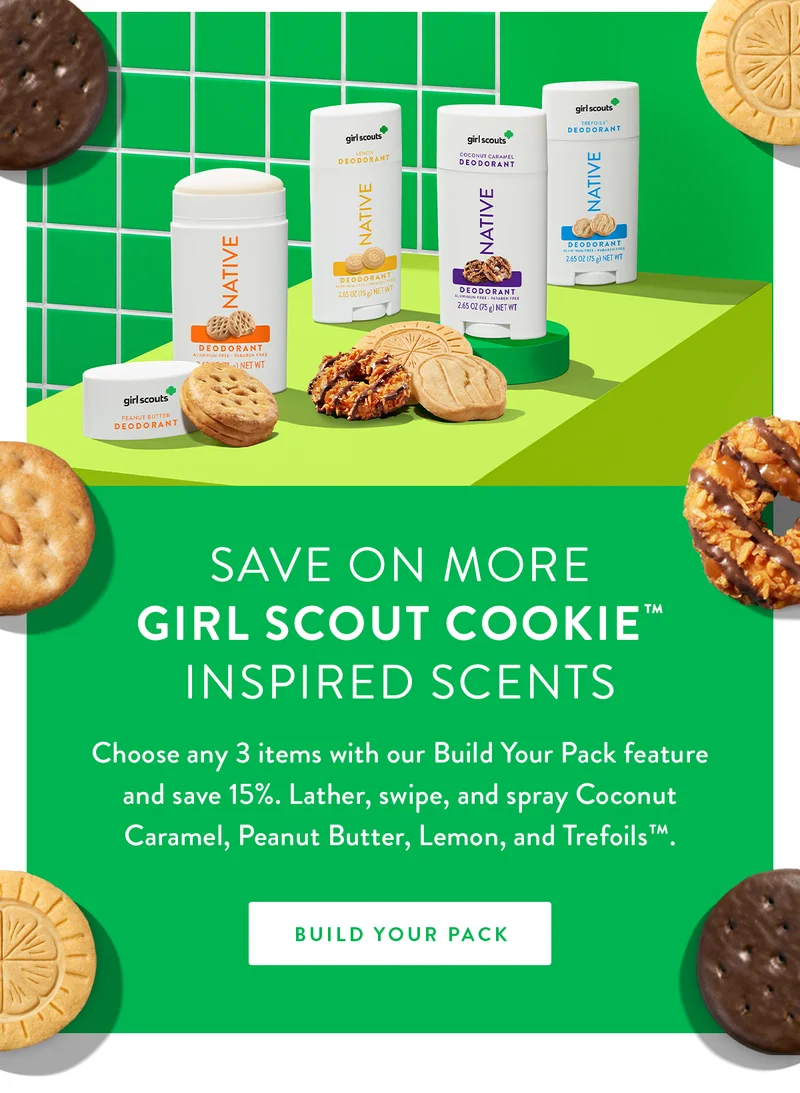 Save on More Girl Scout Cookie™ Inspired Scents | Choose any 3 items with our Build Your Pack feature and save 15%. Lather, swipe, and spray Coconut Caramel, Peanut Butter, Lemon, and Trefoils™. | BUILD YOUR PACK