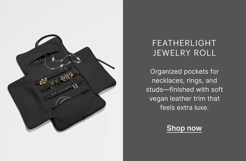 Featherlight Jewelry Roll | Organized pockets for necklaces, rings, and studs—finished with soft vegan leather trim that feels extra luxe.