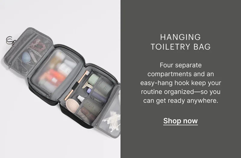 Hanging Toiletry Bag | Four separate compartments and an easy-hang hook keep your routine organized—so you can get ready anywhere.
