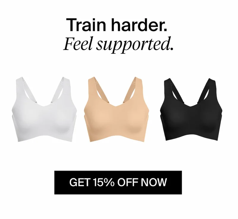 Train Harder, Feel supported. Get 15% off NOW.