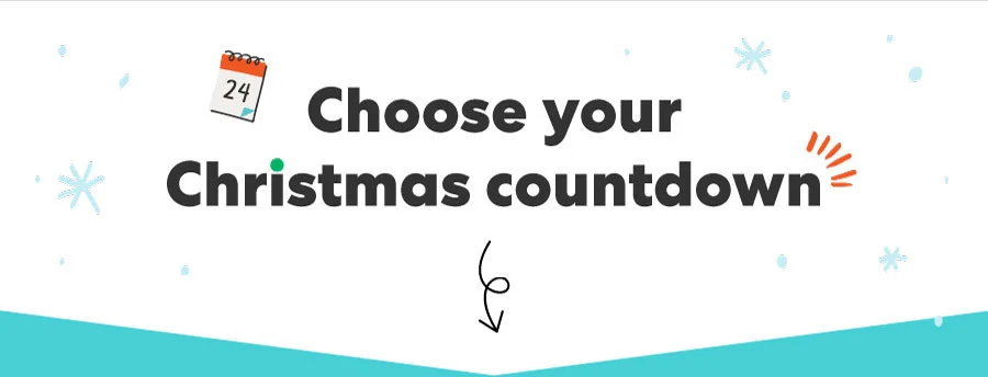 Choose your Christmas countdown
