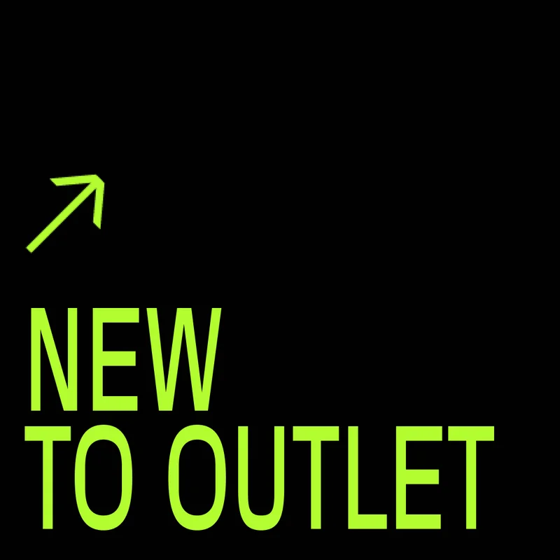 NEW TO OUTLET