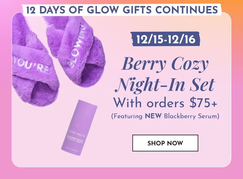 12 Days of Glow Gifts