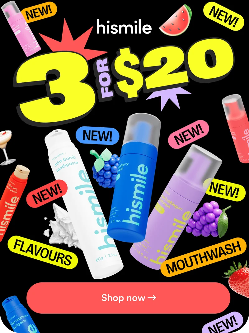 Hismile new mouthwash and flavours. 3 for $20.