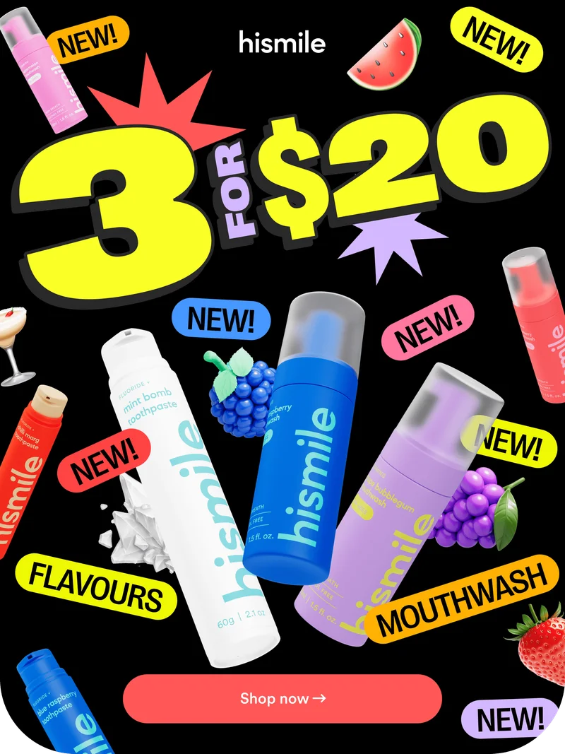 Hismile new mouthwash and flavours. 3 for $20.