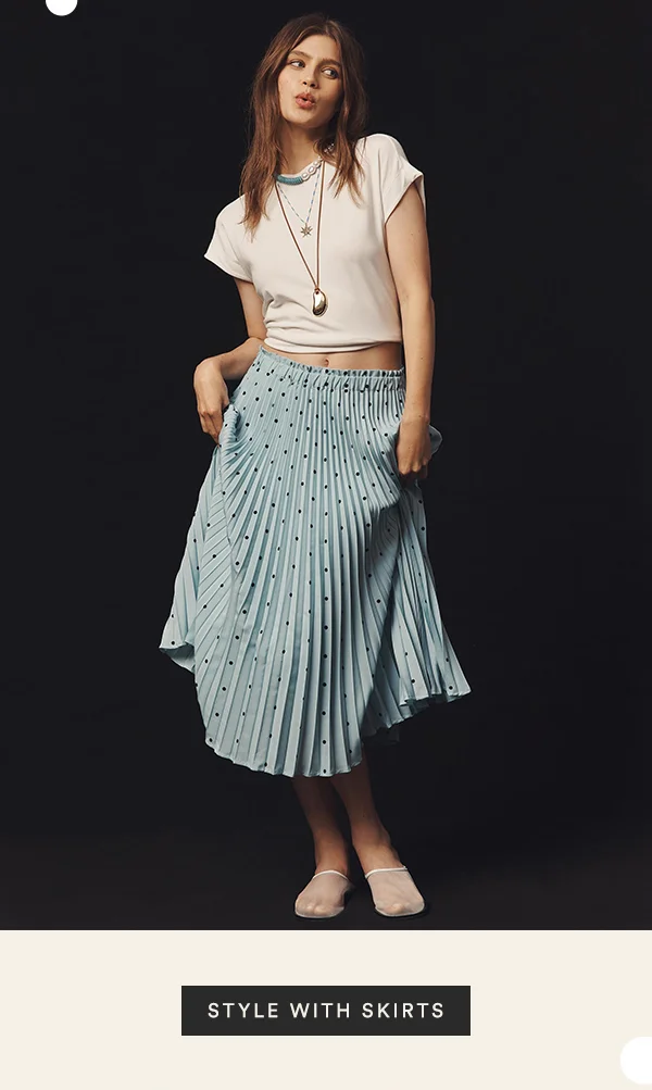 Style with skirts