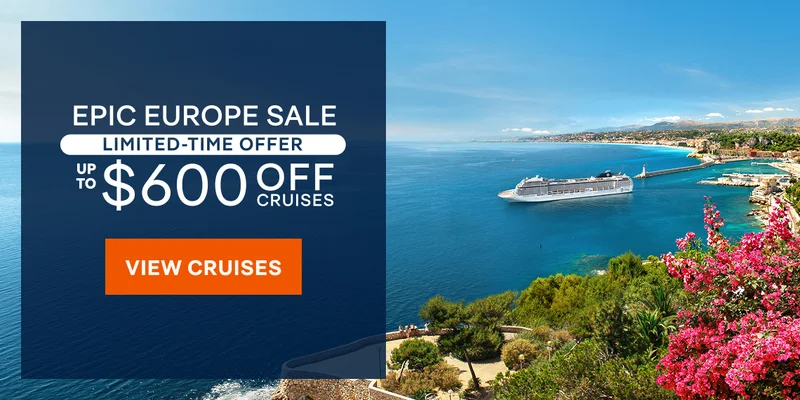 Epic Europe Sale – Limited-Time Offer – Up to $600 Off Cruises – Click to View Cruises & Book Now Epic Europe Sale – Limited-Time Offer – Up to $600 Off Cruises – Click to View Cruises & Book Now