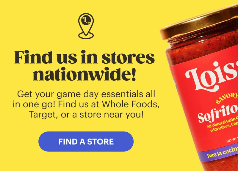 Find us in stores nationwide! Get your game day essentials all in one go! Find us at Whole Foods, Target, or a store near you! FIND A STORE