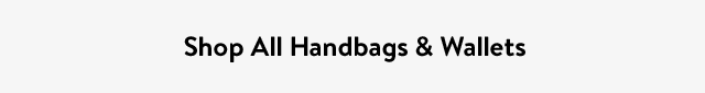 Shop All Handbags & Wallets