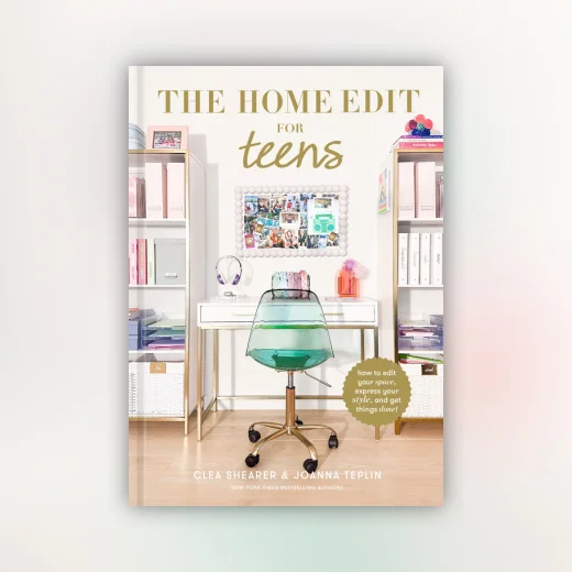 The Home Edit for Teens