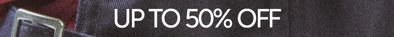 UP TO 50% OFF