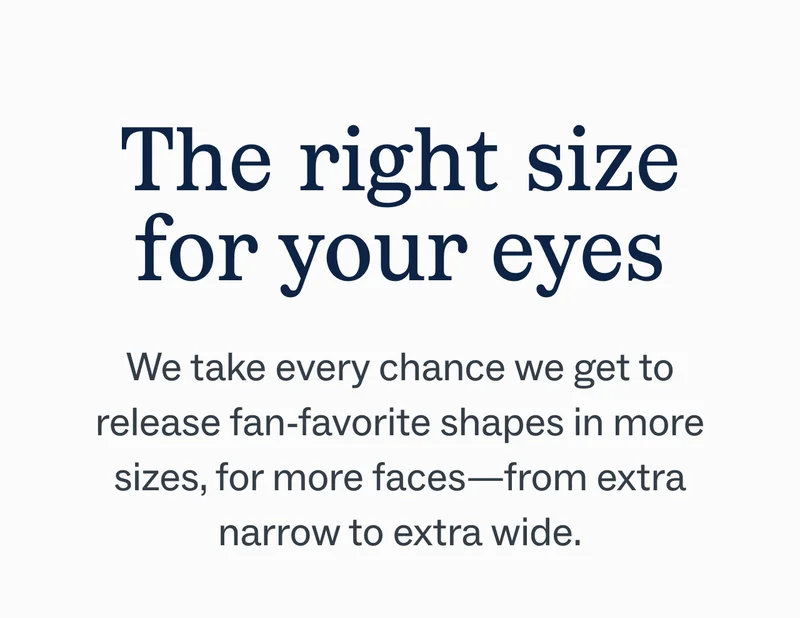 The right size for your eyes