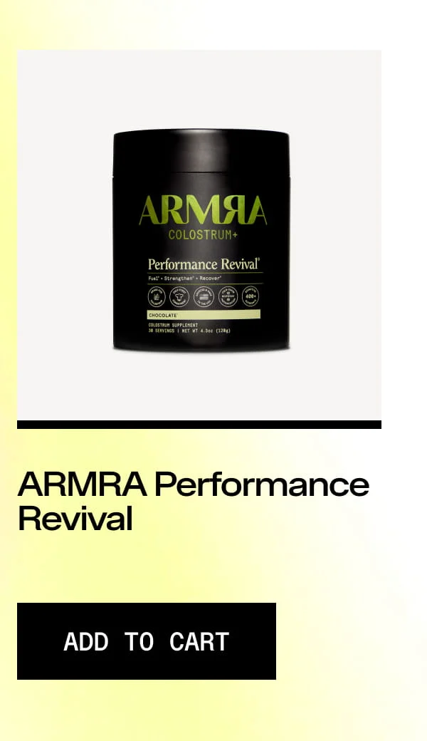 ARMRA COLOSTRUM+ Performance Revival. Fuel • Strengthen • Recover. CHOCOLATE. ARMRA Performance Revival. ADD TO CART. Black product container on gradient background.