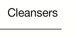 Cleansers