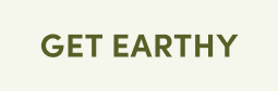 GET EARTHY
