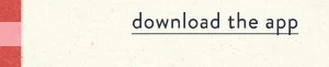 download the app