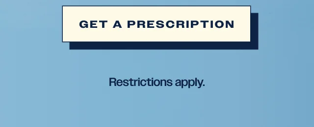 Get a prescription
