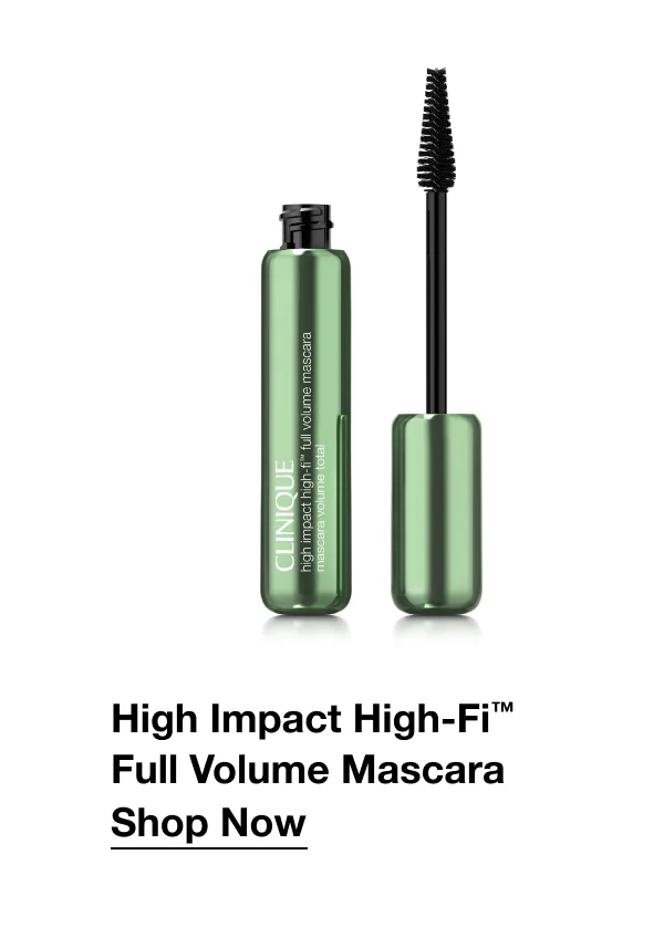 High Impact High-Fi™  Full Volume Mascara | Shop Now