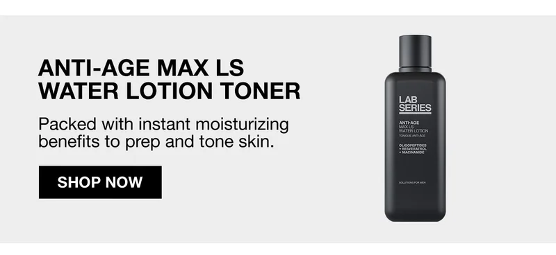 ANTI-AGE MAX LS WATER LOTION TONER | Packed with instant moisturizing benefits to prep and tone skin. | SHOP NOW