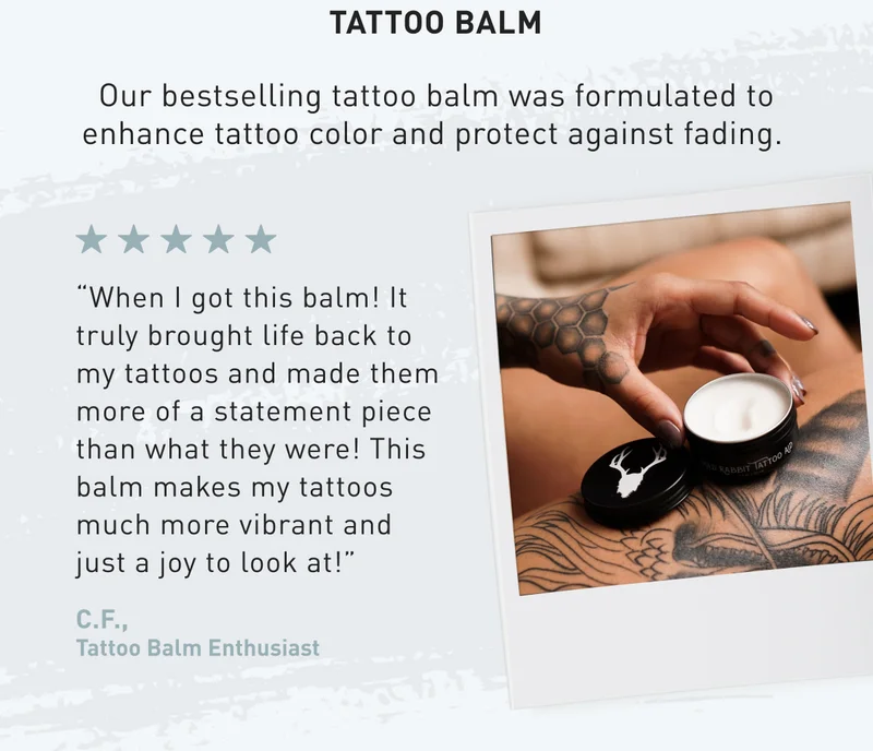 Tattoo Balm | Our bestselling tattoo balm was formulated to enhance tattoo color and protect against fading.