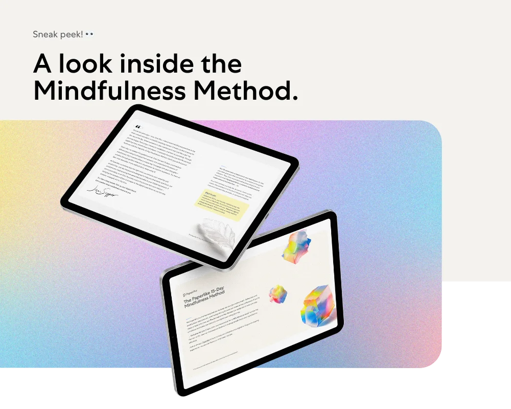 Two iPads floating with open pages and a title: Sneak peek! A look inside the Mindfulness Method.