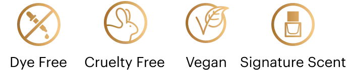 Dye Free, Cruelty Free, Vegan, Paraben Free