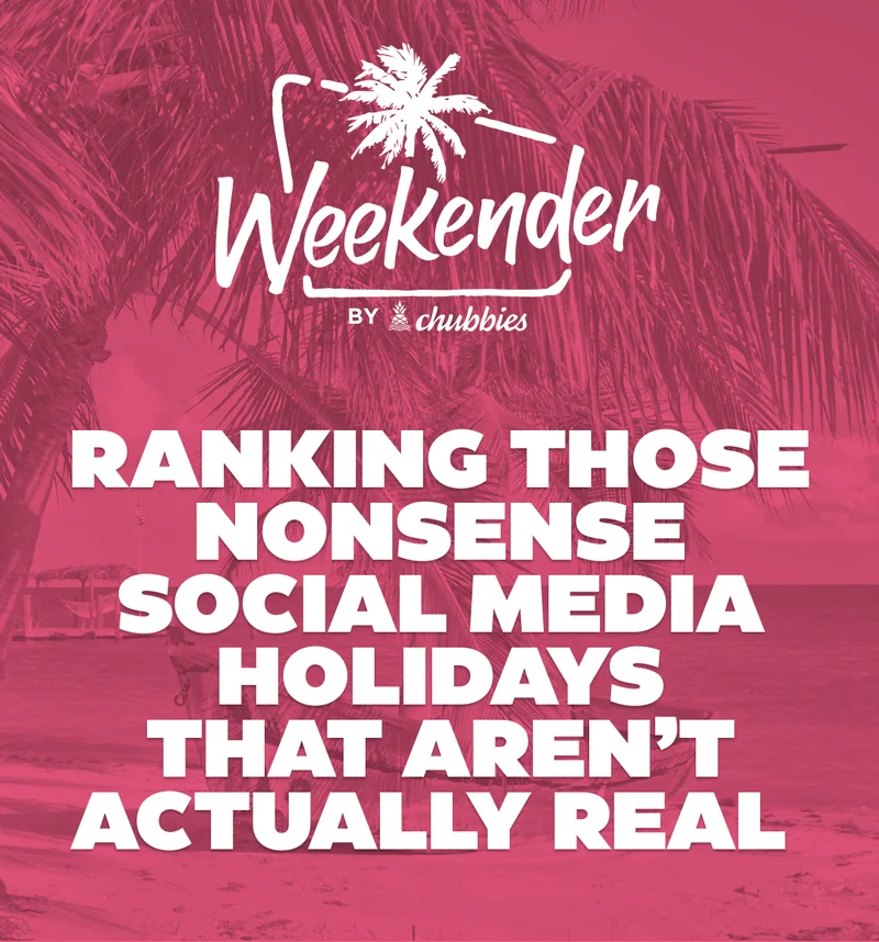 RANKING THOSE NONSENSE SOCIAL MEDIA HOLIDAYS