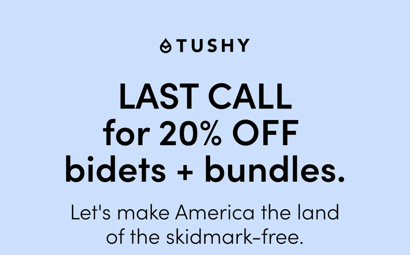 LAST CALL FOR 20% OFF