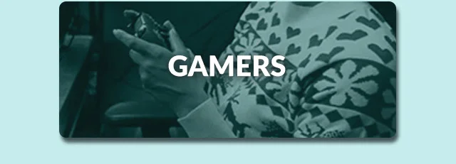 Gamers