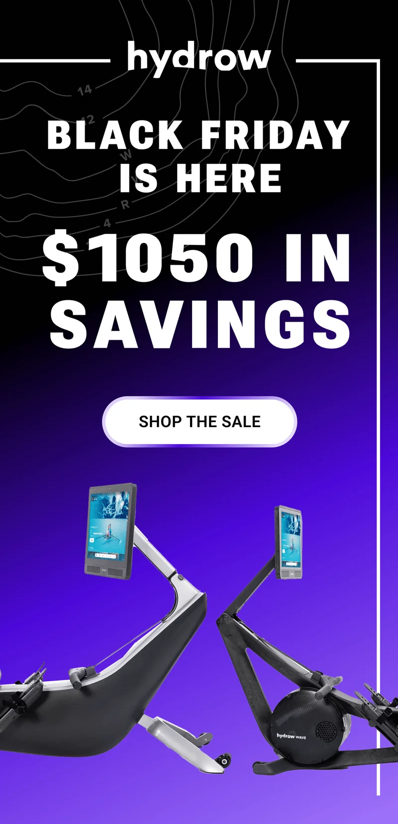Black Friday is Here. $1050 in savings. Shop the Sale.