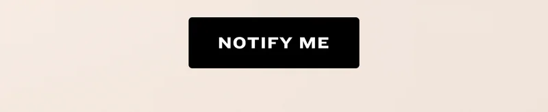 Notify Me