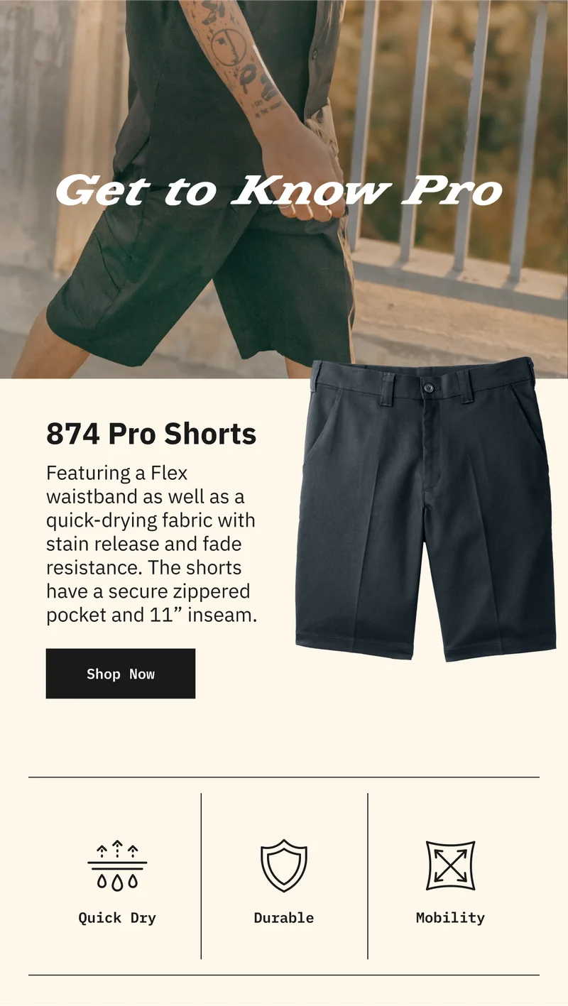Get to Know Pro: 874 Pro Shorts. Featuring a Flex waistband as well as a quick-drying fabric with stain release and fade resistance. The shorts have a secure zippered pocket and 11" inseam. Shop Now.