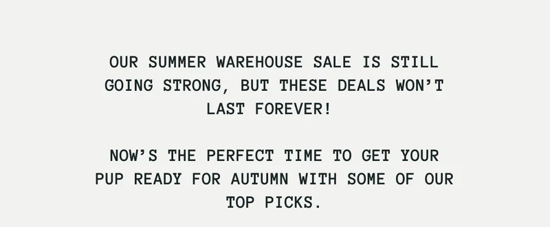Our Summer Warehouse Sale is still going strong, but these deals won’t last forever!