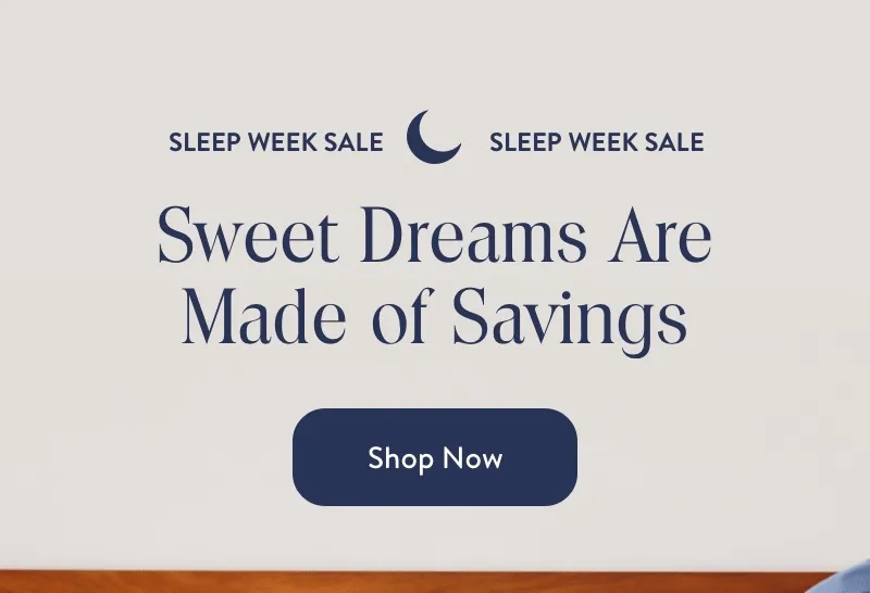 Sleep week sale